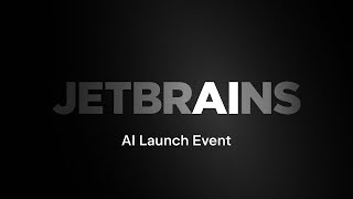 JetBrains AI Launch Event [upl. by Gerkman]