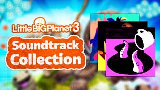 LittleBigPlanet 3 OST Collection [upl. by Ocihc]