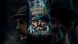 Las aventuras de Sherlock Holmes  Audiolibro Completo en español latino voz humana audiolibro [upl. by Ojyllek]