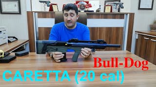 Caretta Arms 20 cal Av Tüfeği İncelemesi BullDog [upl. by Flita]