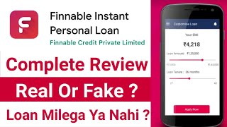 Finnable Instant Personal Loan App Review  Finnable Loan App Real Or Fake  Finnable Loan App [upl. by Zipporah868]