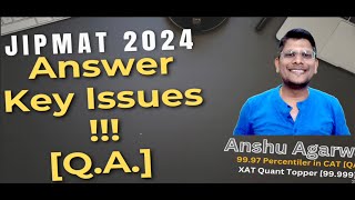 JIPMAT 2024 Answer Key Issues  All The Best [upl. by Peskoff663]