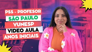 PROCESSO SELETIVO SP 2024  VIDEOAULA ANOS INICIAIS [upl. by Atok932]