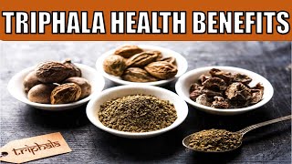 19 Powerful Health Benefits of TRIPHALA YOU NEED TO KNOW [upl. by Lucienne876]