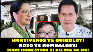 HONTIVEROS VS QUIBOLOY BATO VS MARTIN AT PBBM KINUESTYON NAMAN NI DELIMA SA ICC MAGBABAGO BA ULIT [upl. by Ennayram]