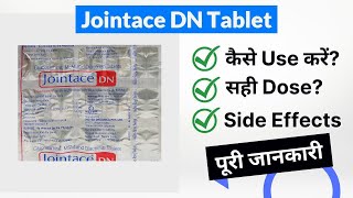 Jointace DN Tablet Uses in Hindi  Side Effects  Dose [upl. by Cherrita]