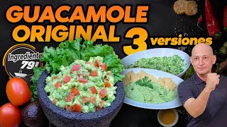 🥑 Como hacer GUACAMOLE CASERO MEXICANO 🥗  3 Versiones Diferentes   Ingrediente 791 [upl. by Nirad]