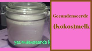 Gecondenseerde kokosmelk  koolhydraatarm  suikervrij [upl. by Reddy922]