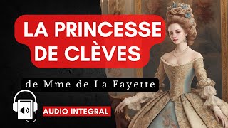 La princesse de Clèves [upl. by Airetnohs]