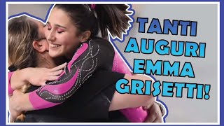 TANTI AUGURI EMMA GRISETTI E SONO 19❤❤🎁🎁ginnastica artistica CSB [upl. by Assenat]