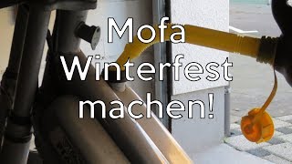 Mofa einwintern  winterfest machen  Tipps und Tricks [upl. by Yllim]