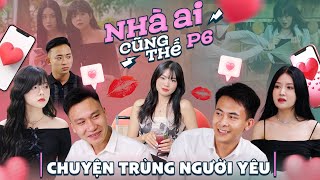 CHUYỆN TRÙNG NGƯỜI YÊU  Nhà Ai Cũng Thế Phần 6  Phim Tình Cảm Gia Đình Hay Nhất Gãy TV [upl. by Paulina]