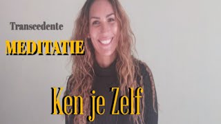 TRANSCENDENTE MEDITATIE  Mediteren  TM Ken je ware Zelf [upl. by Pollie]