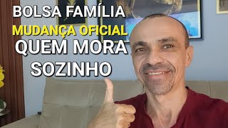 Bolsa Família para quem mora sozinho ganha NOVAS regras [upl. by Seuqcaj121]