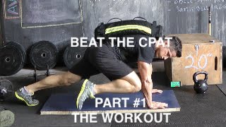 BEAT THE CPAT part 1 THE WORKOUT [upl. by Ellehcin]