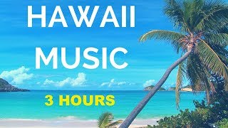 Hawaiian Music and Hawaiian Music Ukulele Best 3 Hours of Hawaiian Music for Hula Dancing [upl. by Aniwde]