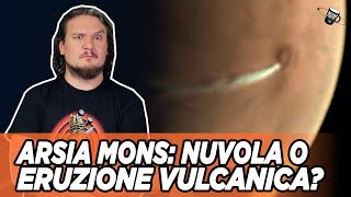 Eruzione vulcanica su Marte La Nuvola sopra Arsia Mons  AstroCaffè [upl. by Valda545]