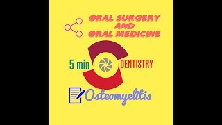 OSTEOMYELITIS  quick notes Etiology  Pathogenesis  Classification ORAL SURGERY amp ORAL MEDICINE [upl. by Essie826]