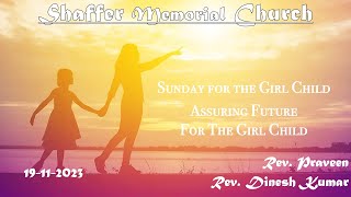 SMC  19112023  Rev Praveen  Sunday for the Girl Child  Assuring Future For The Girl Child [upl. by Fillender]