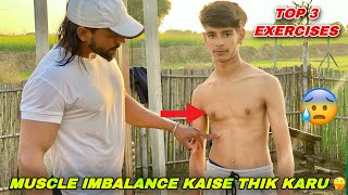 MUSCLE IMBALANCE Ko Kaise Thik Kare 🤔  Beginners Special  Vipin Yadav [upl. by Euqinue347]