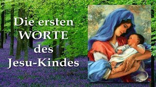 K5253 Die ersten Worte des Jesuskindes ❤️ Jesus offenbart Jakobus Evangelium durch Jakob Lorber [upl. by Alleynad]