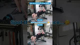 HOW TO TRAIN Cutting vs Bulking spotthedifference [upl. by Halika843]