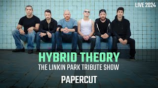 HYBRID THEORY  Papercut Linkin Park Tribute Live Show Portugal 2024 [upl. by Ninazan706]