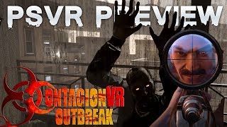 Contagion VR Outbreak PSVR preview  Survive the Zombie Apocalypse [upl. by Haddad]