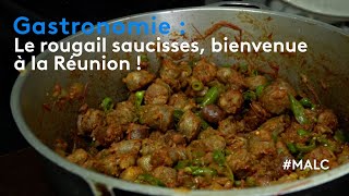 Gastronomie  le rougail saucisses bienvenue à la Réunion [upl. by Obeded]