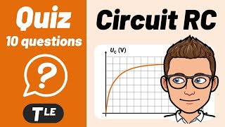 CIRCUIT RC ✅ Condensateur 💪 QUIZ  Physique  Terminale spécialité [upl. by Aek]