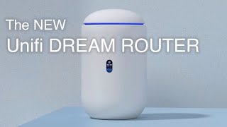 Introducing UniFi Dream Router from Ubiquiti [upl. by Ekud]