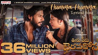 Humma Humma Lyrical Song  Ooru Peru Bhairavakona  Sundeep Kishan  VI Anand  Shekar Chandra [upl. by Best]