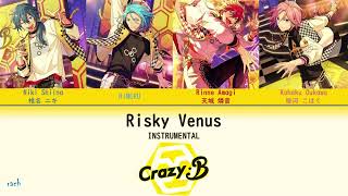 【ES】INSTRUMENTAL Risky Venus  CrazyB [upl. by Elorak909]