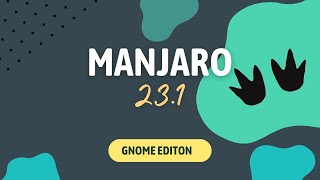 Manjaro Linux 231 mit Gnome im Test Wo steht Manjaro Ende 2023 [upl. by Elocyn564]