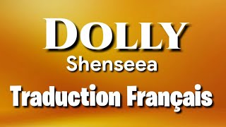 Shenseea  Dolly Traduction Français [upl. by Ellecrad]