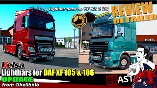 ETS2  UPDATE tuning mod quotKelsa Lightbars for DAF XF 105106quot by Obelihnio  review [upl. by Odette69]