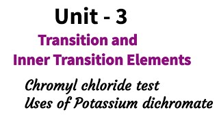 Chromyl chloride test  Uses of potassium dichromate  Transition amp Inner Transition Elements [upl. by Ahsinrat]