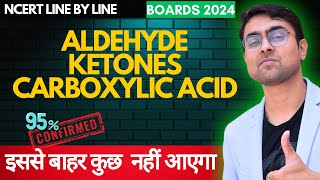 Aldehyde Ketones amp Carboxylic Acid NCERT Line By Line  One SHOT  GRAVITY CIRCLE  BOARDS 2024 [upl. by Ateikan]