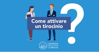 Come attivare un tirocinio  Università degli Studi di Brescia [upl. by Eizdnil]