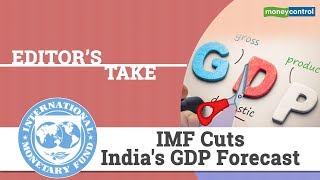 Editors Take  IMF cuts Indias GDP forecast [upl. by Yesdnik327]