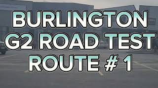 Burlington G2 Road Test Route  1  Important Tips [upl. by Ellehcor]