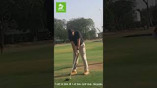 Join me as I am playing in شاہینوں کا شہر  سرگودھا  Ibex Golf Club Sargodha [upl. by Ygief]