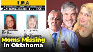 Two Oklahoma Moms Vanished Under “Suspicious Circumstances” [upl. by Atem]