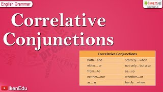 Correlative Conjunctions  English Grammar  iKen  iKen Edu  iKen App [upl. by Ely898]