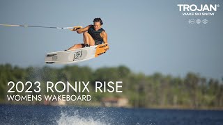 2023 Ronix Rise  Ladies Wakeboard Review [upl. by Hedva]