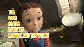 The Film Critic Reviews Earwig amp The Witch [upl. by Cathe884]