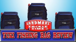 Sandmans Tackle Time yuki fishing bag review [upl. by Terbecki]