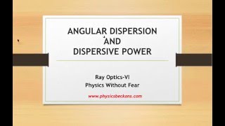 Dispersion amp Dispersive Power [upl. by Doelling]