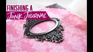 How to Make a Junk Journal IV  Adding a Closure and Decorating the Cover [upl. by Connel362]