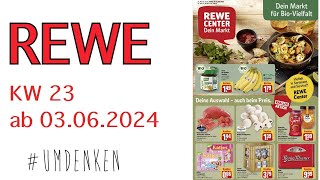 Rewe Hannover Prospekt Angebote Aktionen Rabatte Discounter KW 23 ab 03062024 Supermarkt [upl. by Jennilee472]